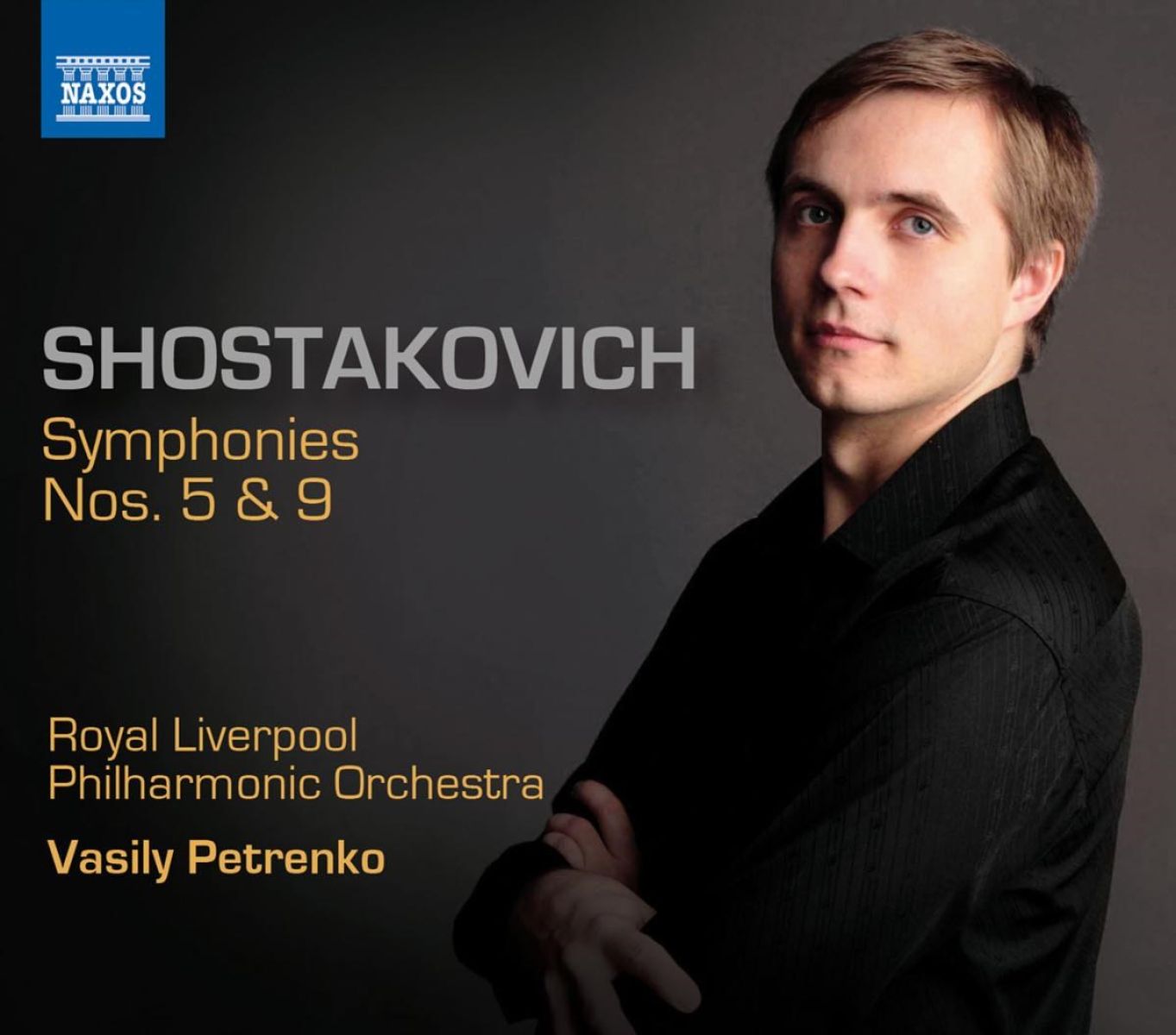 Afbeelding van Royal Liverpool Philharmonic Orchestra, Vasily Petrenko - Shostakovich: Symphonies Nos. 5 & 9