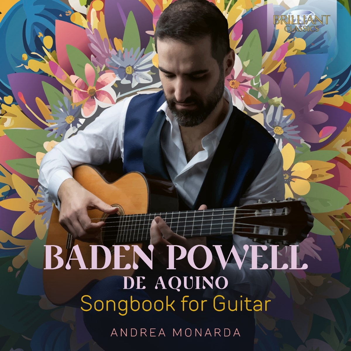 Andrea Monarda - Baden Powell: Songbook For Guitar