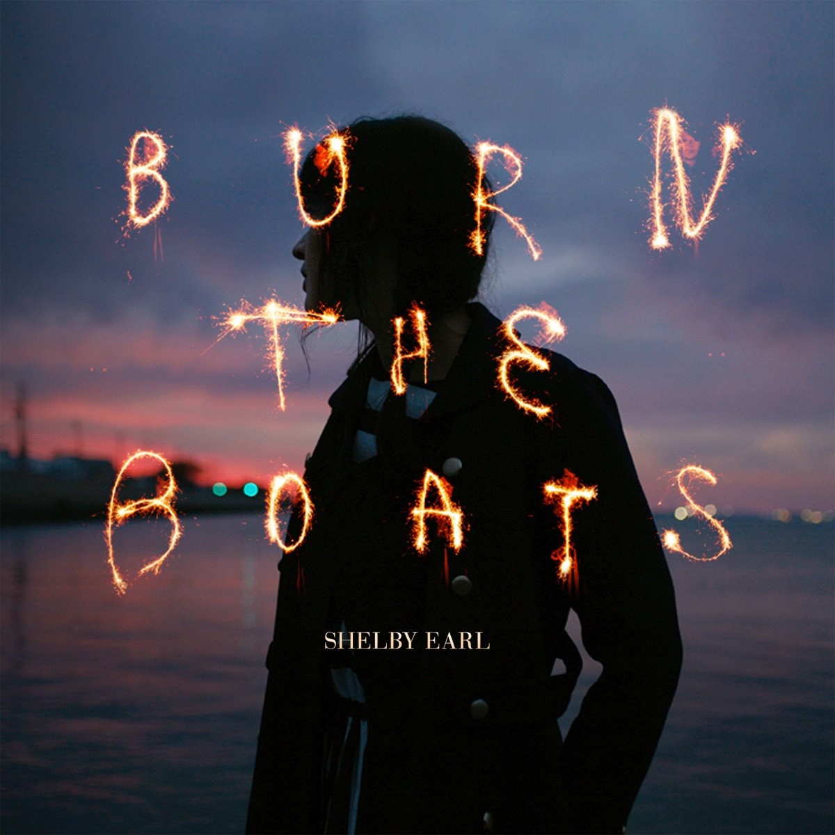 Afbeelding van Shelby Earl - Burn The Boats