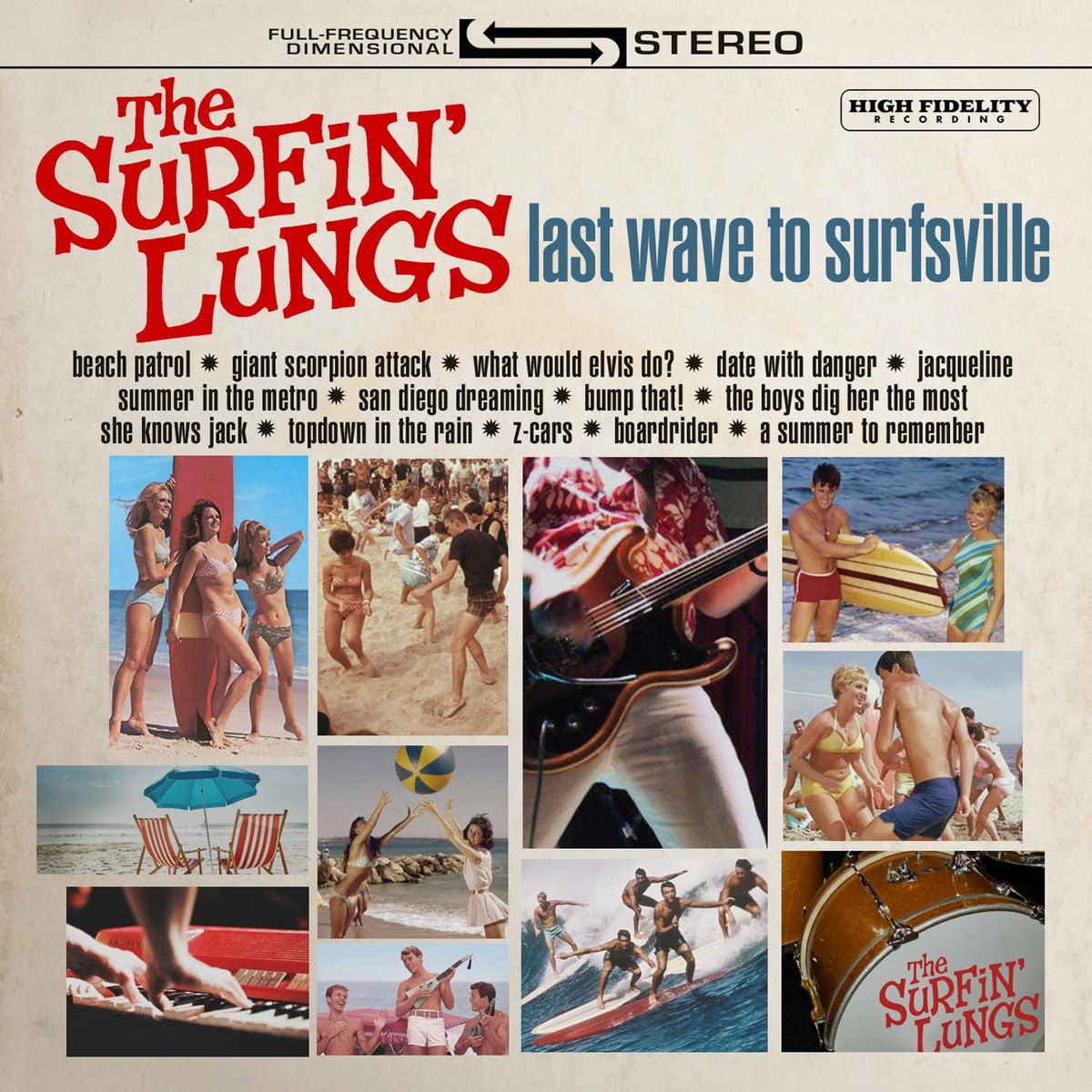The Surfin' Lungs - Last Wave To Surfsville