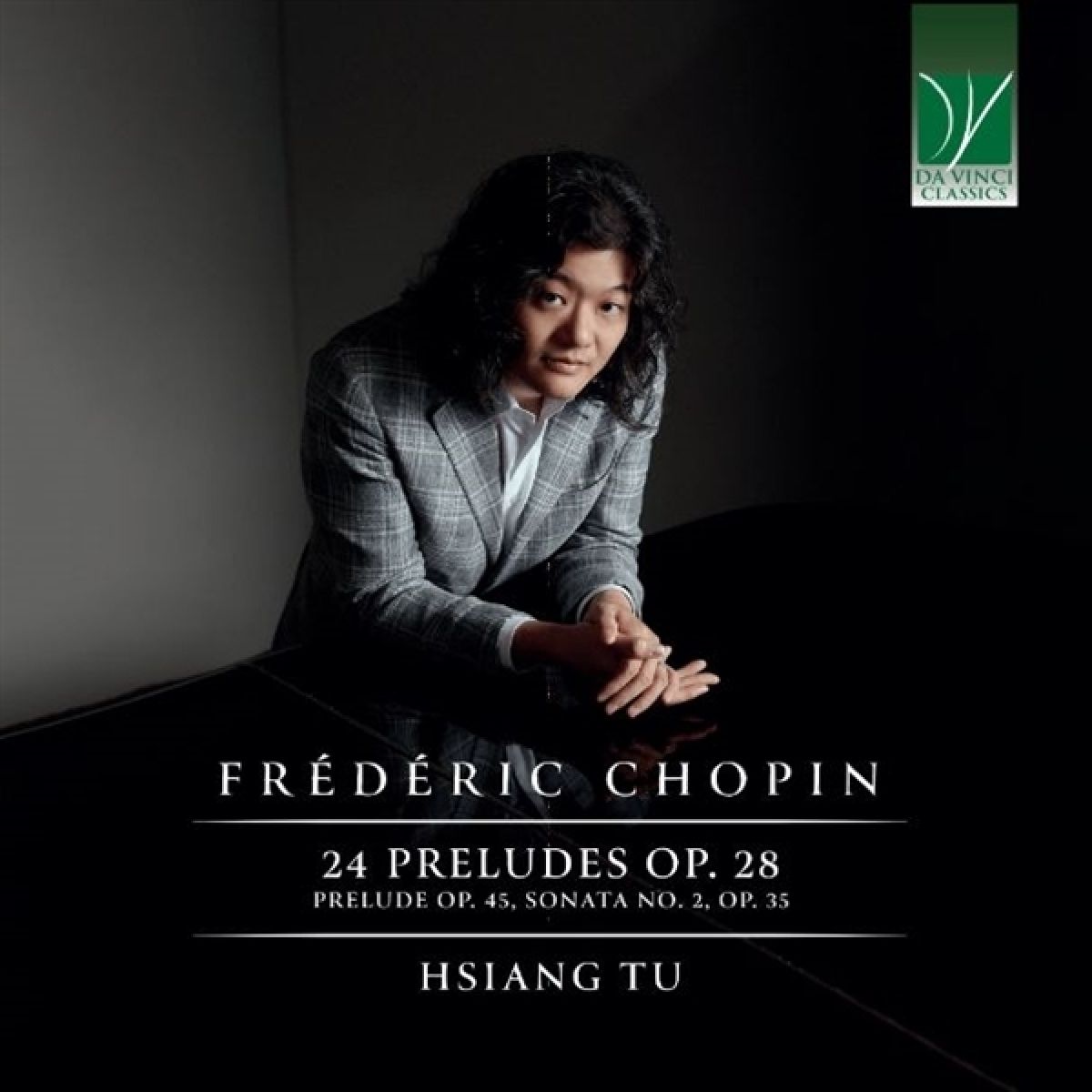 Afbeelding van Hsiang Tu - Frédéric Chopin: 24 Preludes Op. 28, Prelude Op. 4 & Sonata No. 2 Op. 35