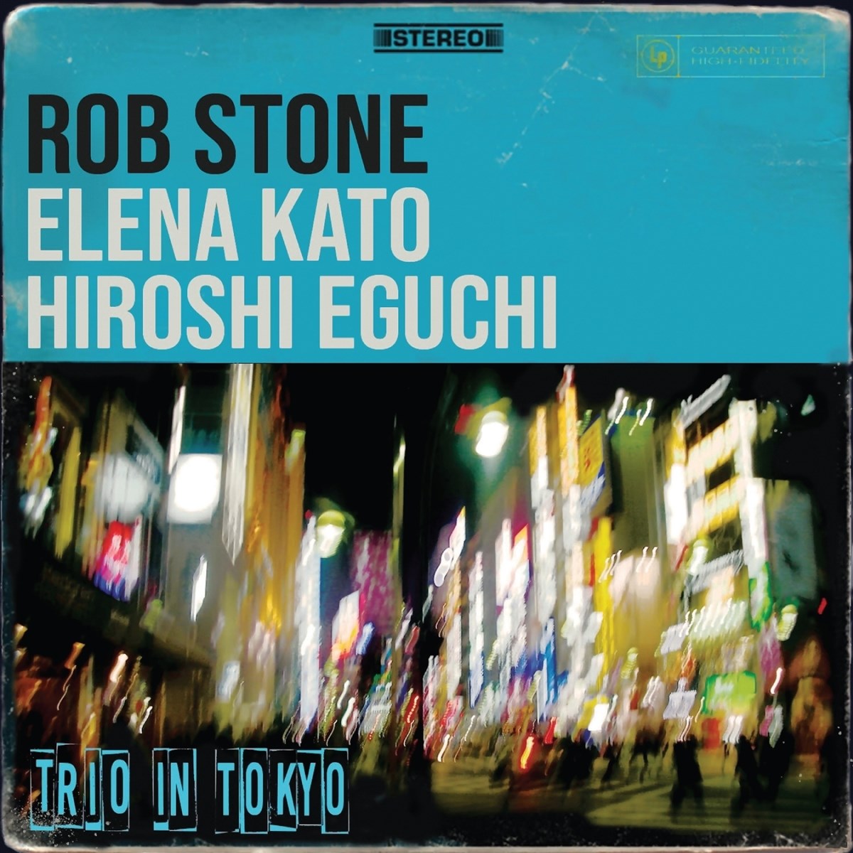 Afbeelding van Rob Stone, Elena Kato, Hiroshi Eguchi - Trio In Tokyo