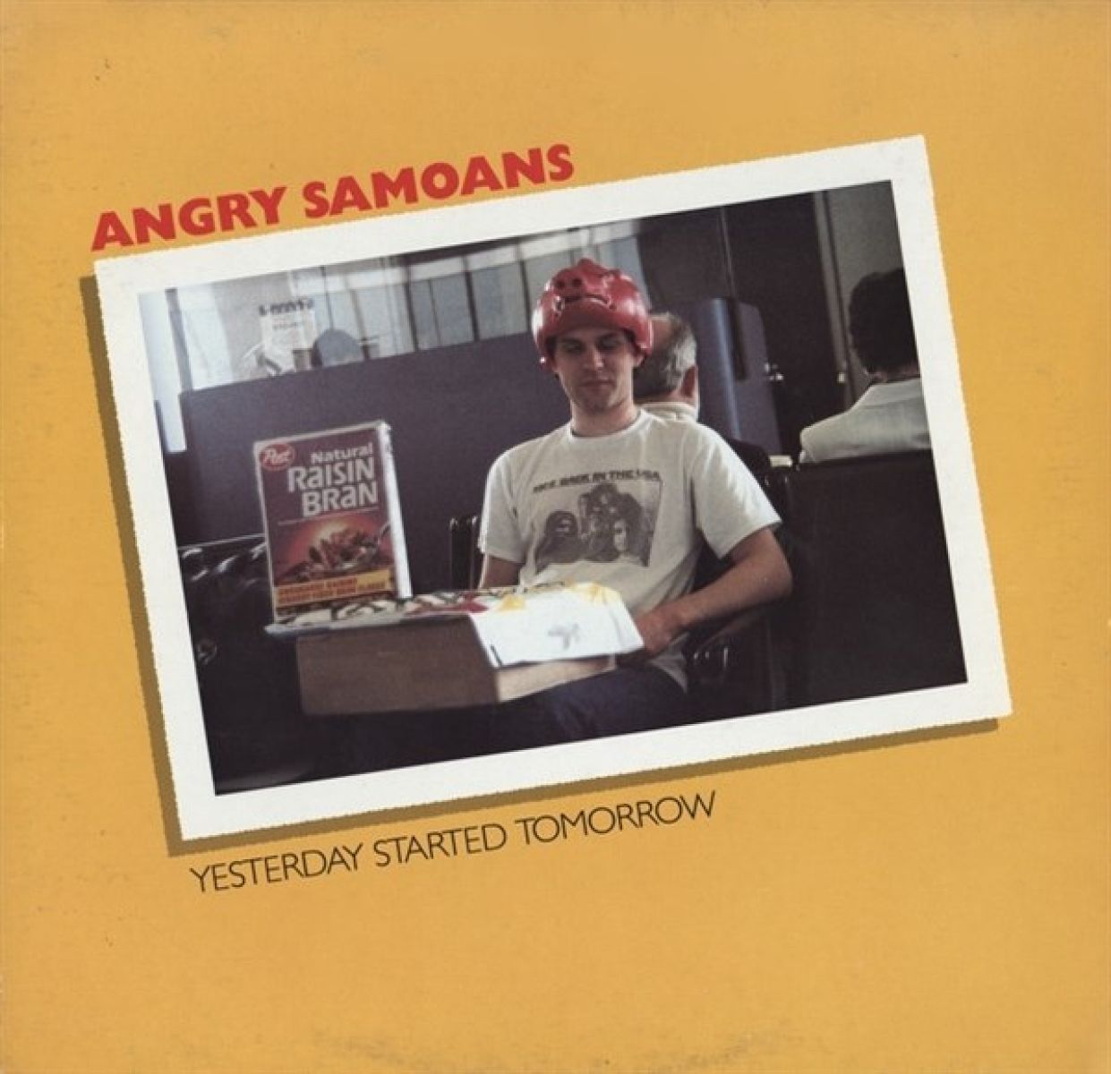 Afbeelding van Angry Samoans - Yesterday Started Tomorrow