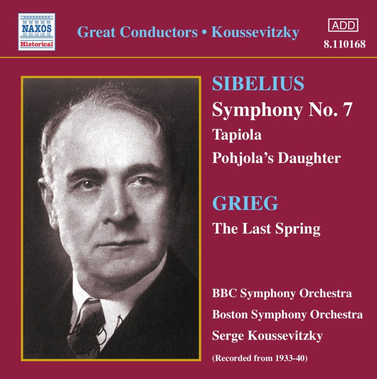 Afbeelding van BBC Symphony Orchestra, Serge Koussevitzky - Grieg: Symphony No.7 | Sibelius: The Last Spring