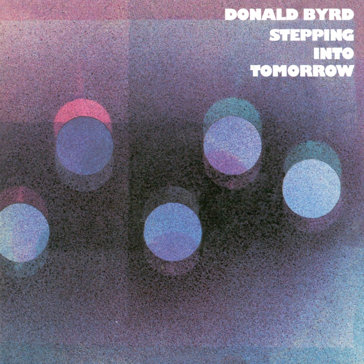 Afbeelding van Donald Byrd - Stepping Into Tomorrow