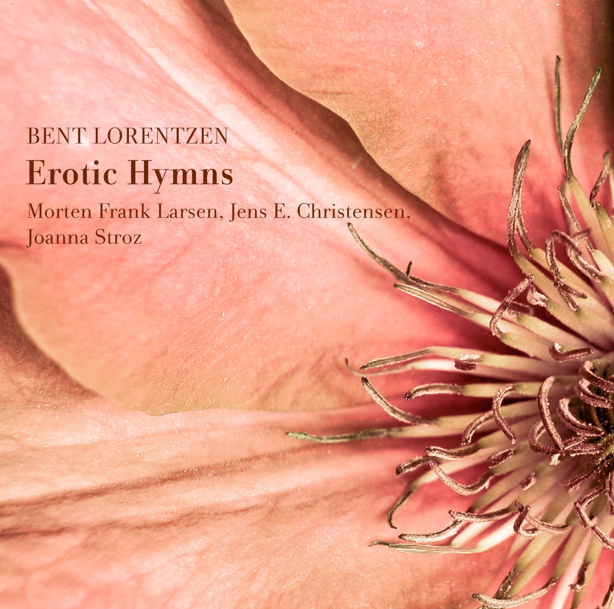 Afbeelding van Morten Frank Larsen, Jens E. Christensen, Loanna Siroz - Lorentzen: Erotic Hymns
