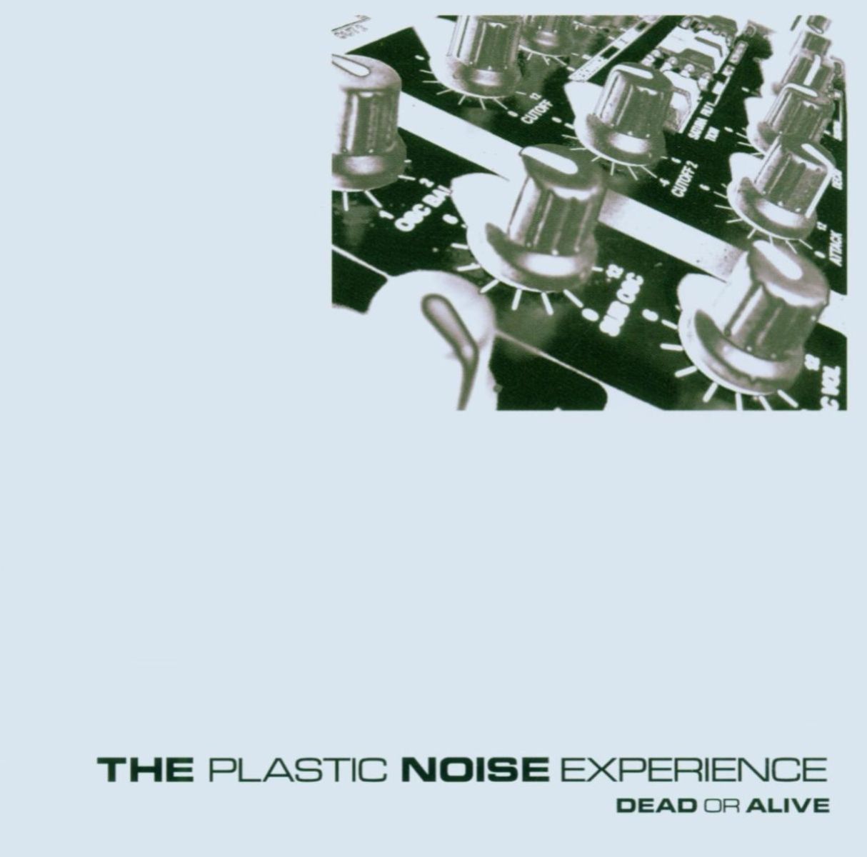 Afbeelding van Plastic Noise Experience - Dead Or Alive & Transmission Completed