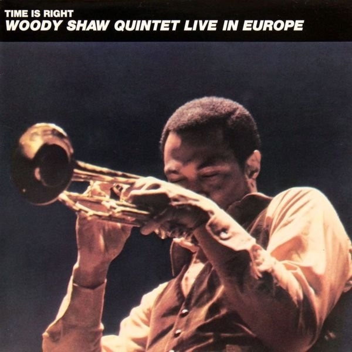 Afbeelding van Woody Shaw Quintet - The Time Is Right
