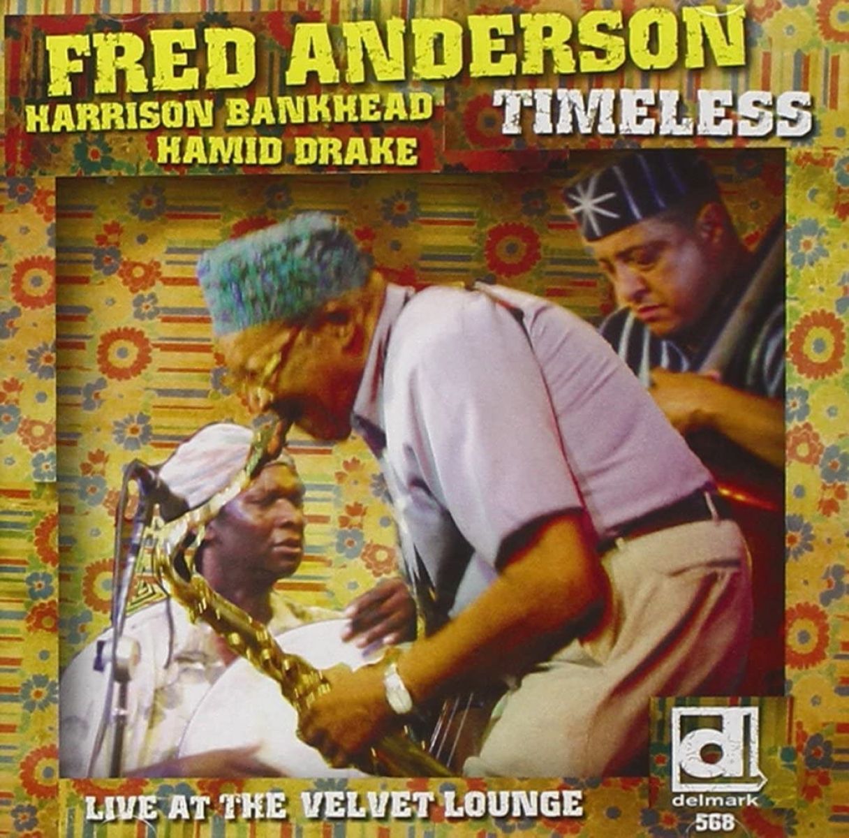Afbeelding van Fred Anderson - Timeless