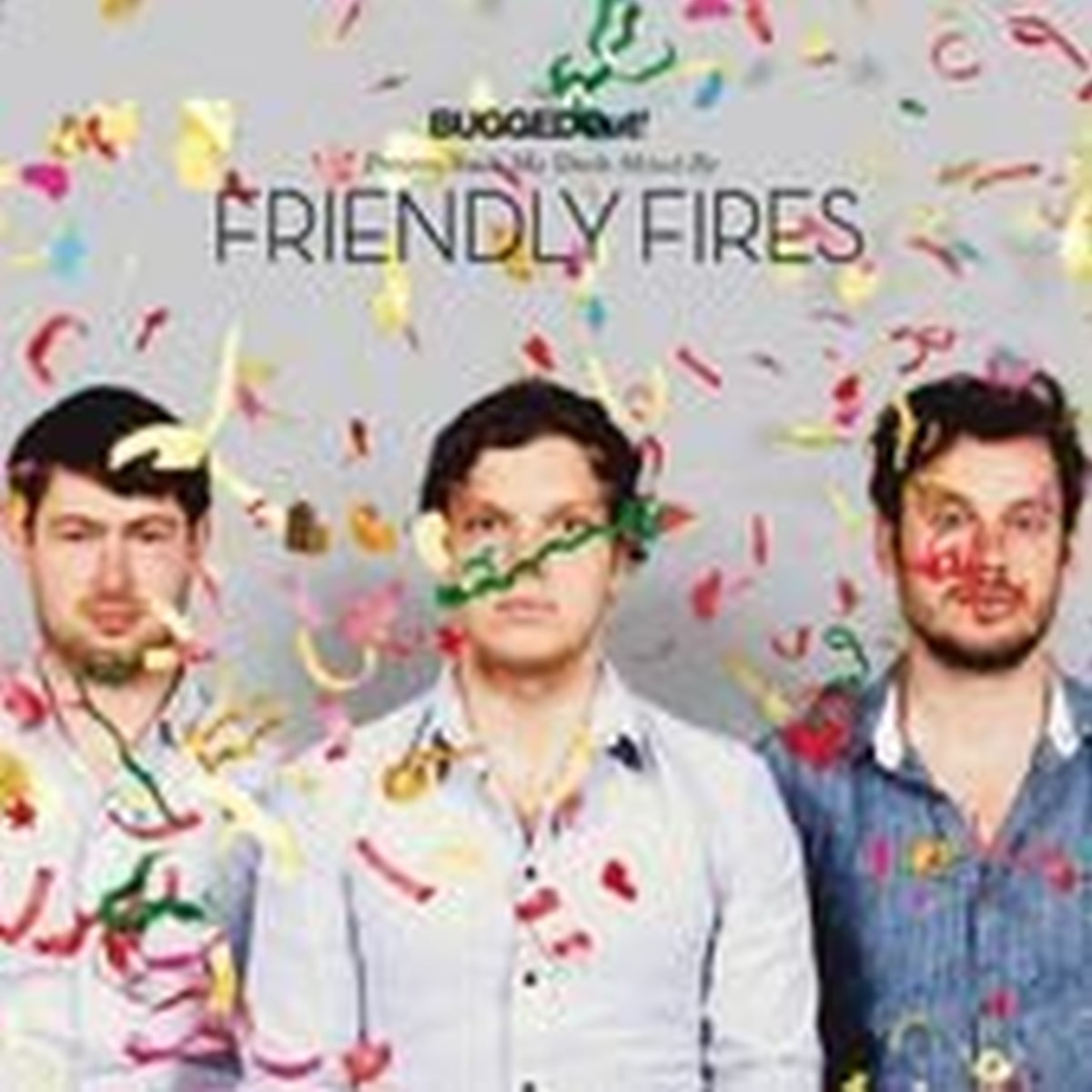 Afbeelding van Friendly Fires - Bugged Out! Presents Suck My Deck