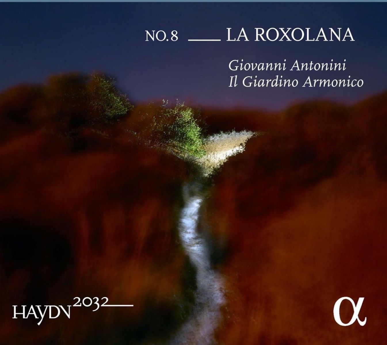 Il Giardino Armonico, Giovanni Antonini - Haydn 2032 Vol 8 La Roxolana