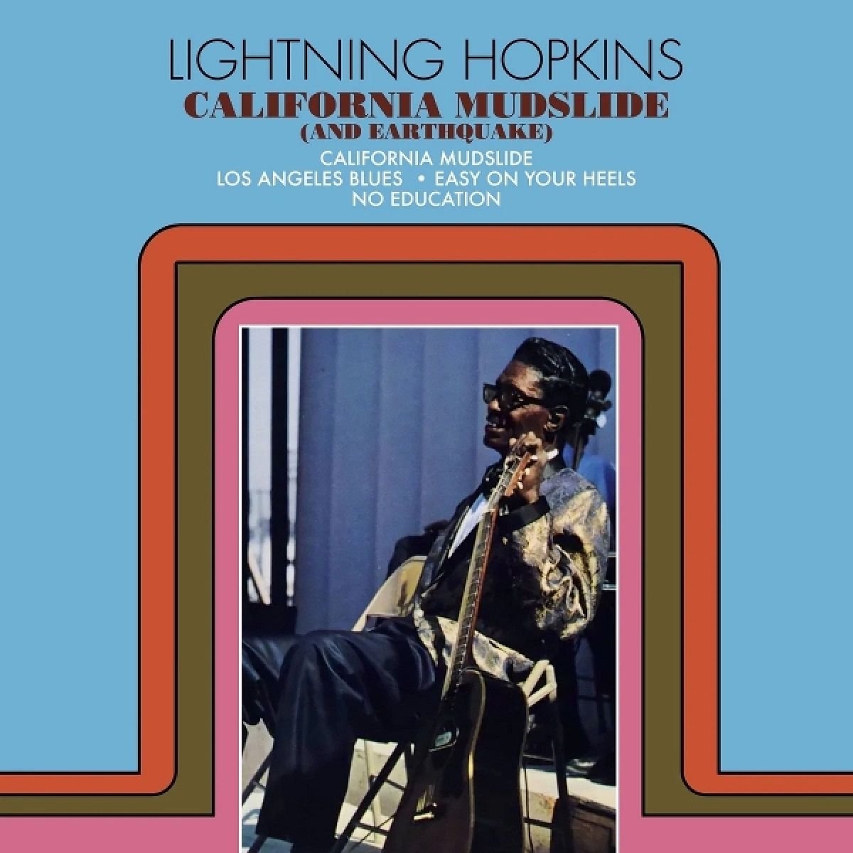 Lightning Hopkins - California Mudslide (And Earthquake)