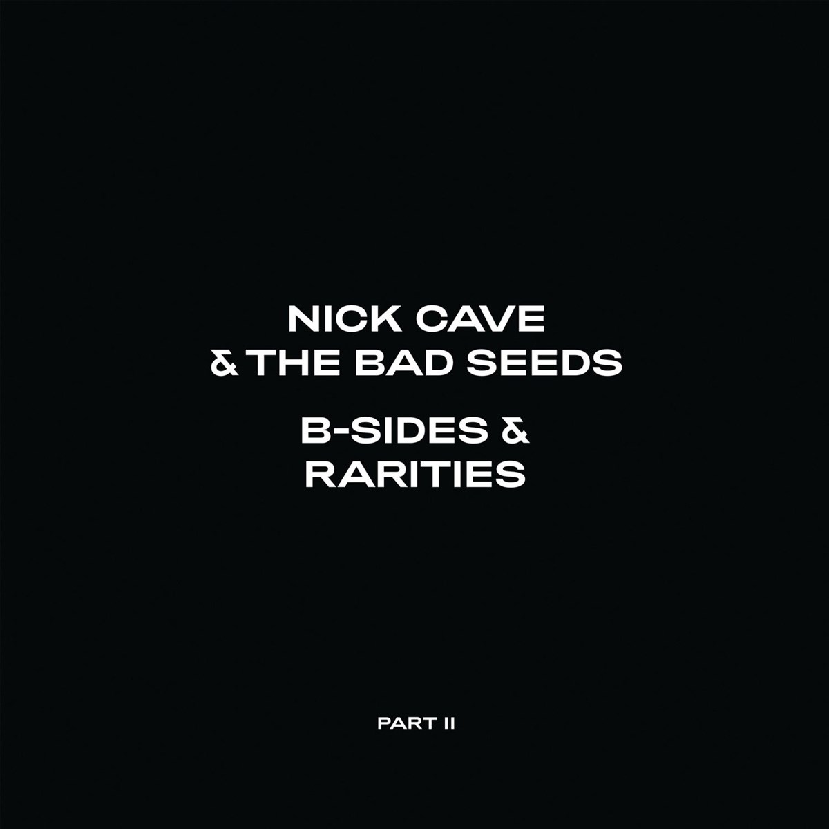 Afbeelding van Nick Cave & The Bad Seeds - B-Sides & Rarities: Part II (2006-2020)