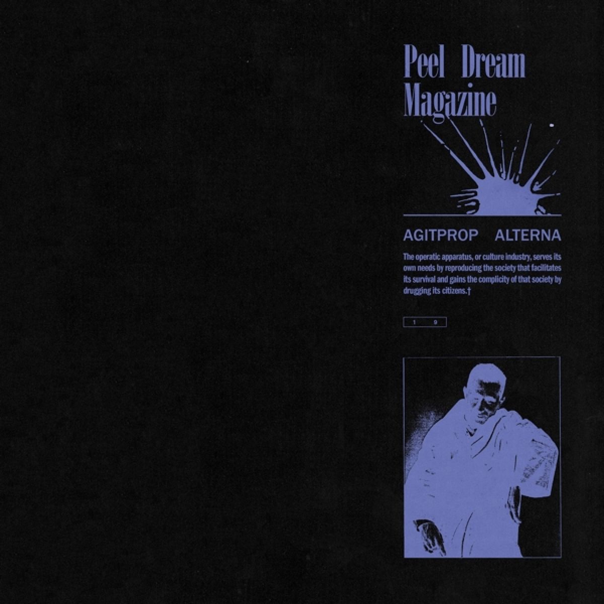 Afbeelding van Peel Dream Magazine - Agitprop Alterna