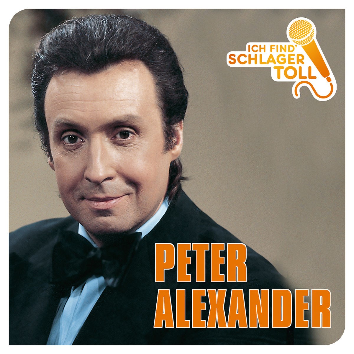 Afbeelding van Peter Alexander - Ich Find' Schlager Toll