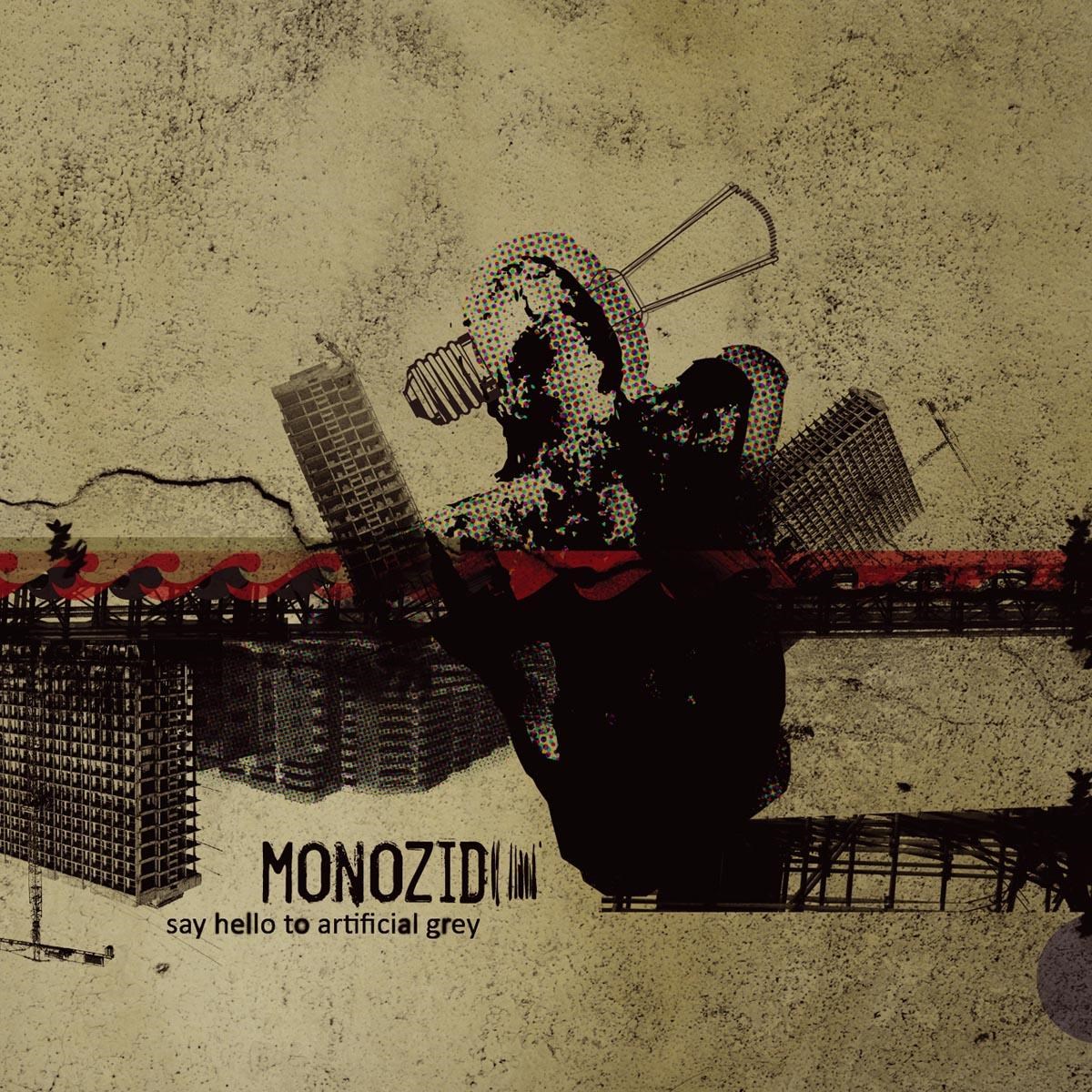 Afbeelding van Monozid - Say Hello To Artificial Grey