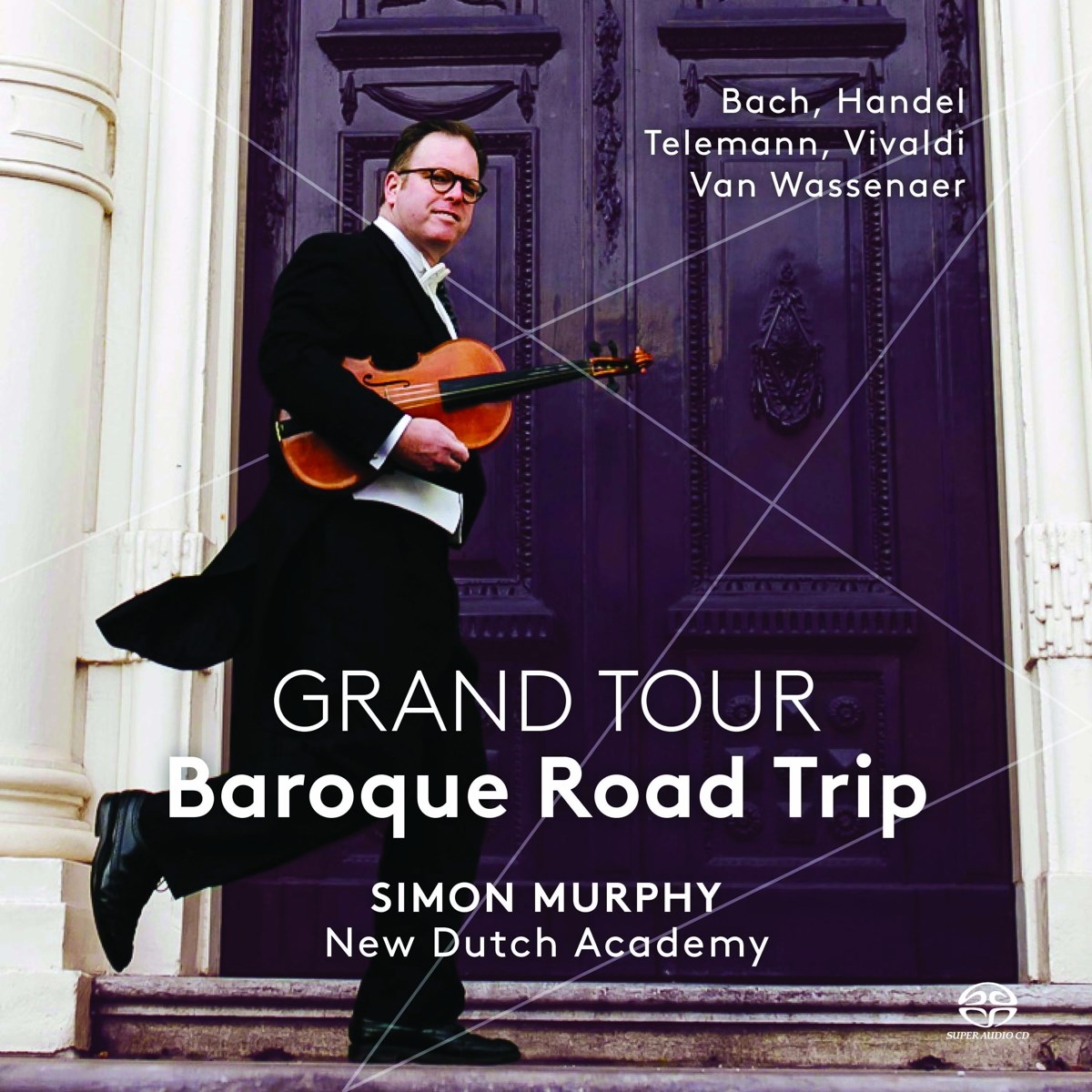 New Dutch Academy, Simon Murphy - Grand Tour: Baroque Road Trip