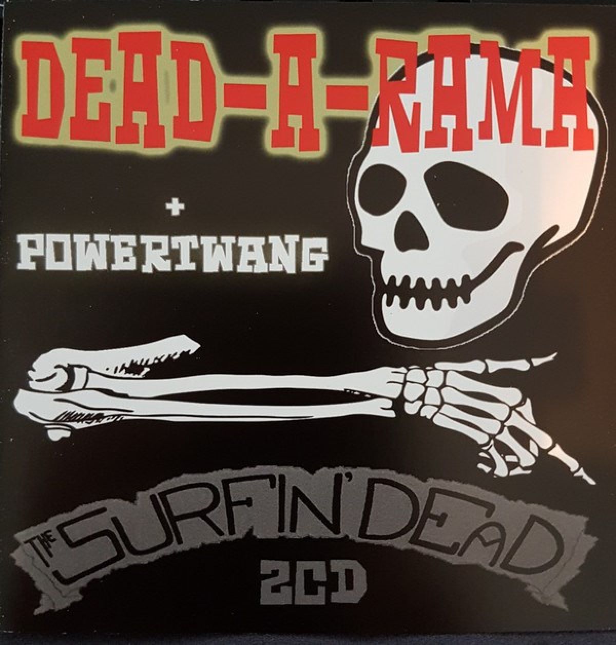 Afbeelding van The Surfin' Dead - Dead-A-Rama + Powertwang