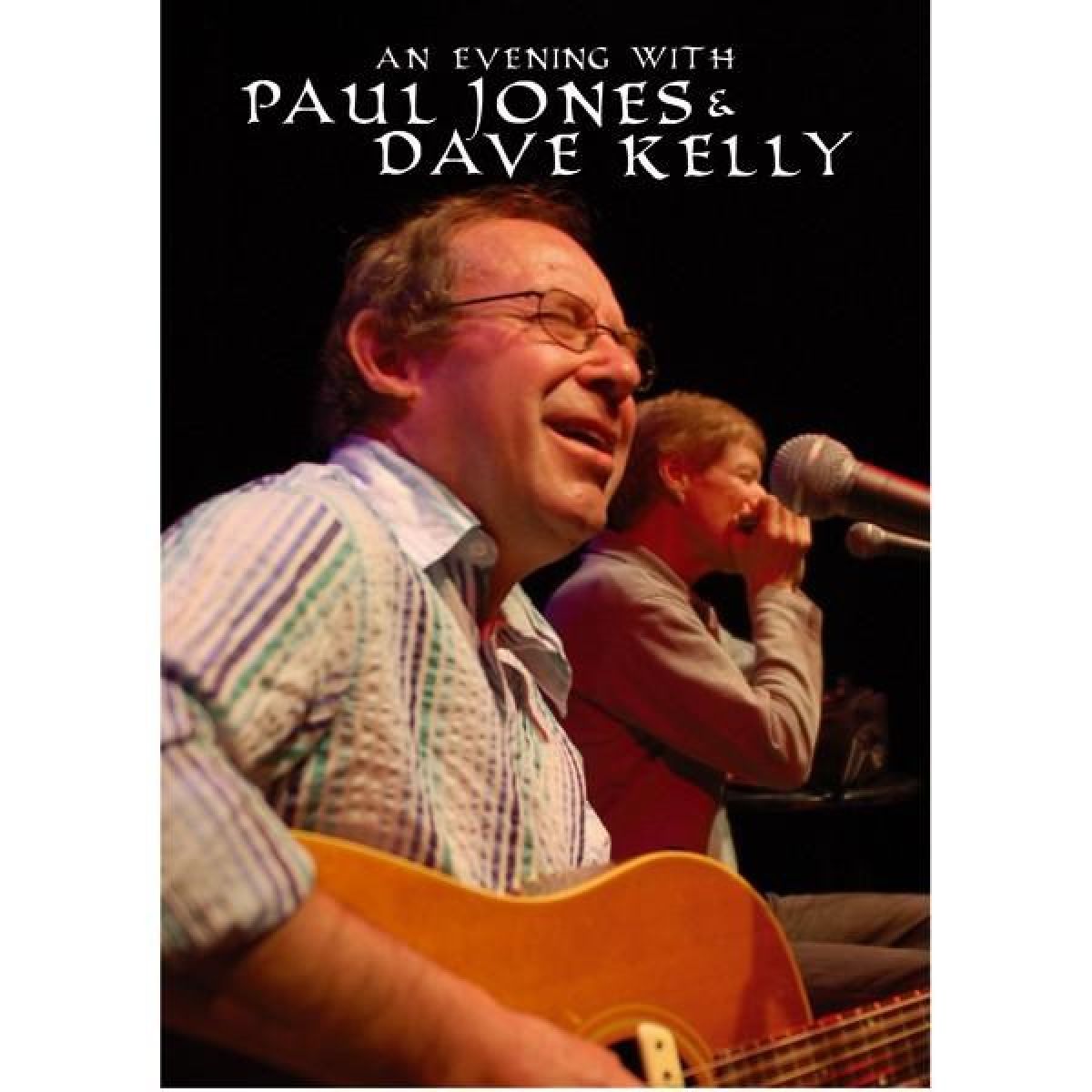 Paul Jones & Dave Kelly - An evening with