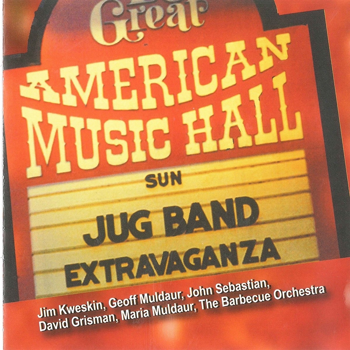 Jim Kweskin & Geoff Muldaur - Great American Music Hall Jug Band Extravaganza
