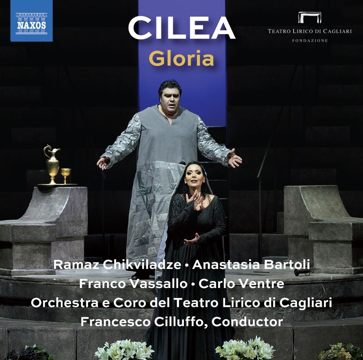 Afbeelding van Ramaz Chikviladze, Anastasia Bartoli, Franco Vassallo, Carlo Ventre, Alessandro Abis, Elena Schirru, Coro Del Teatro Lirico Di Cagliari, Orchestra Del Teatro Lirico Di Cagliari, Francesco Cilluffo - Cilea: Gloria