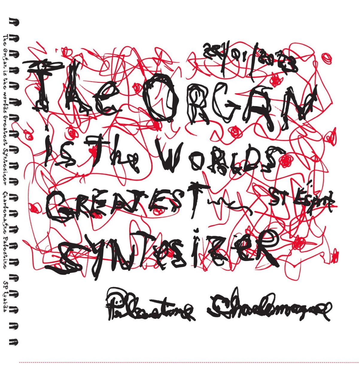 Afbeelding van Charlemagne Palestine - The Organ Is The Worlds Greatest Syntesizer