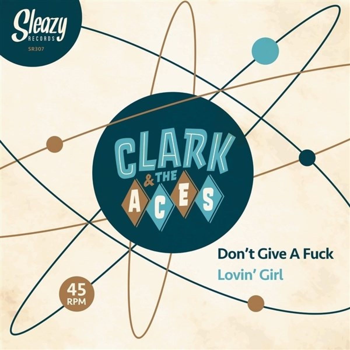 Clark & The Aces - Don't Give A Fuck/Lovin' Girl