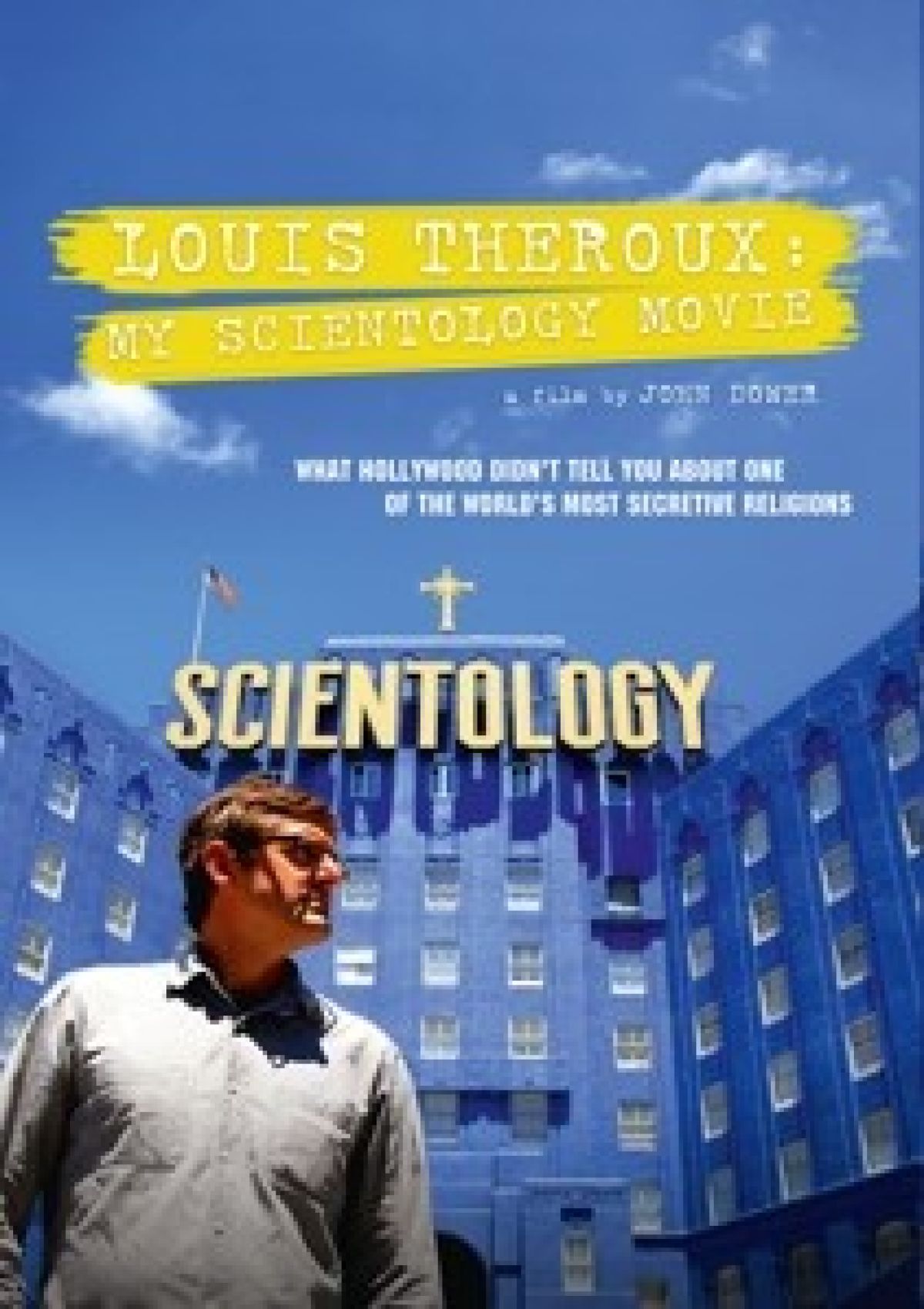 Louis Theroux: My Scientology Movie