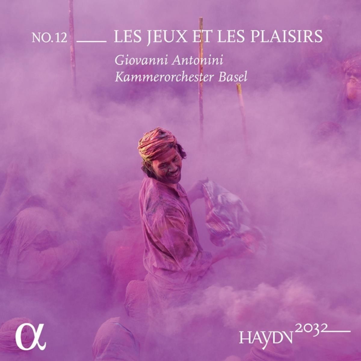 Giovanni Antonini & Kammerorchester Basel - Haydn 2032, Vol. 12: Les Jeux Et Les Plaisirs