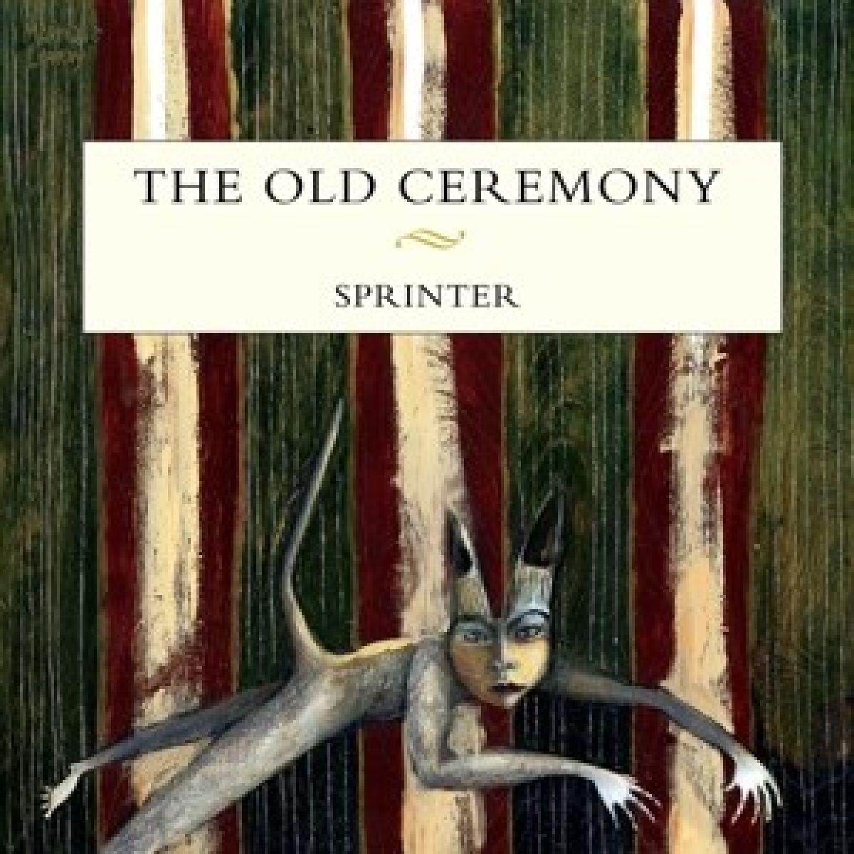 Afbeelding van The Old Ceremony - Sprinter
