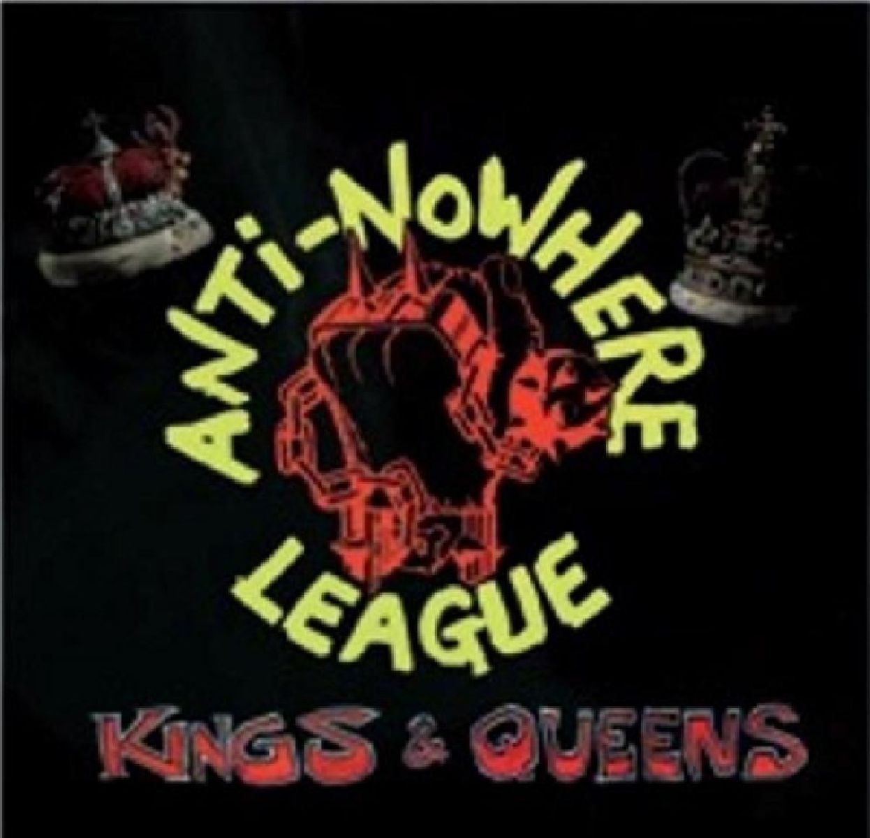 Afbeelding van Anti-Nowhere League - Kings & Queens