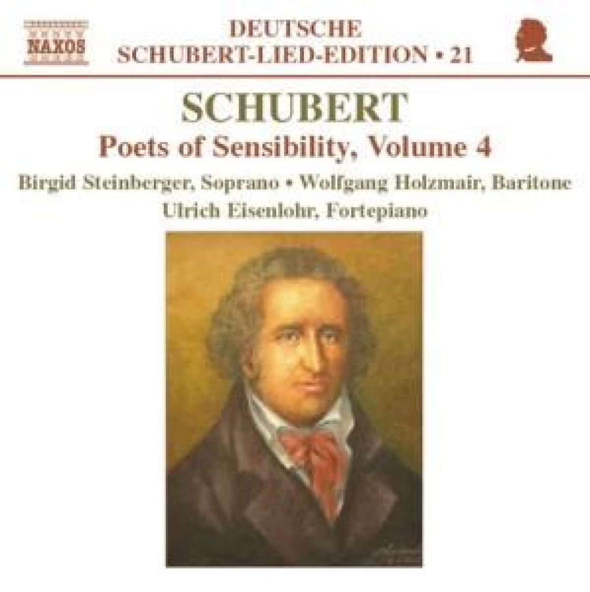 Birgid Steinberger, Wolfgang Holzmair, Ulrich Eisenlohr - Schubert: Poets Sensibility Volume 4