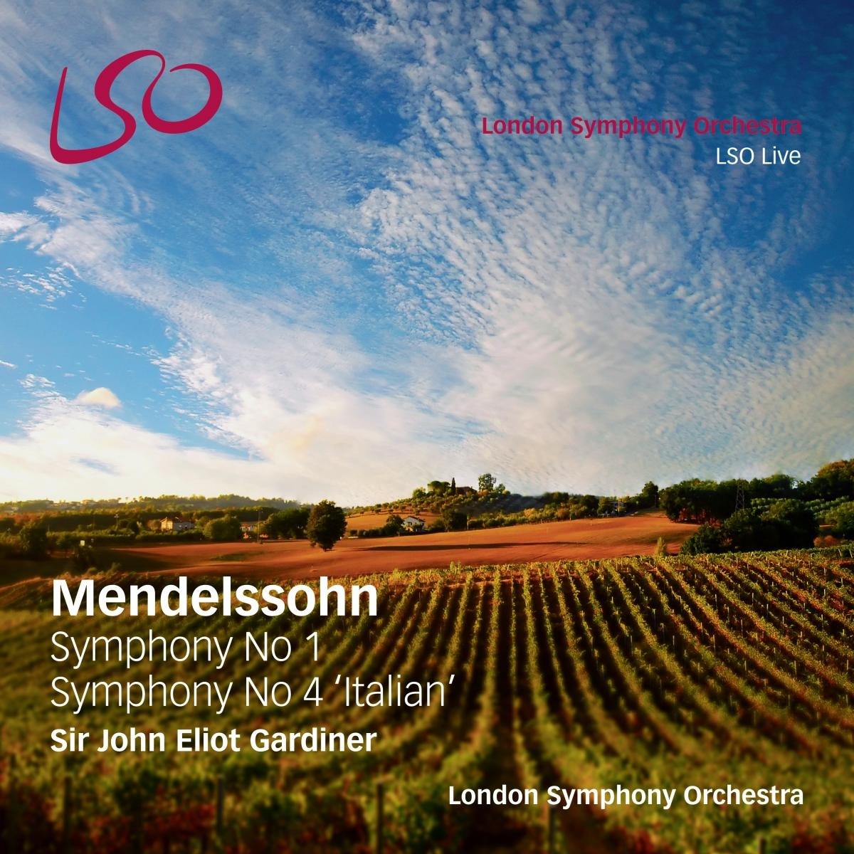 Afbeelding van London Symphony Orchestra, Sir John Eliot Gardiner - Mendelssohn: Symphonies 1 & 4