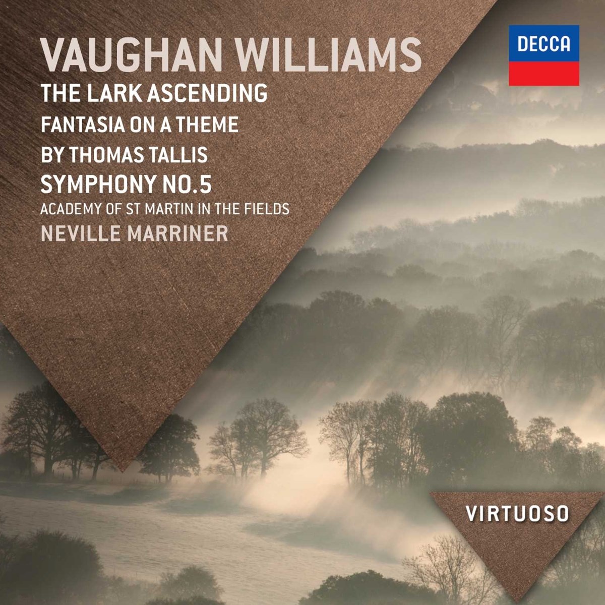 Afbeelding van The Academy Of St. Martin-in-the-Fields, Sir Neville Marriner, London Philharmonic Orchestra, Roger Norrington - Vaughan Williams: The Lark Ascending|Fantasia On A Theme By Thomas Tallis|Symphony No. 5