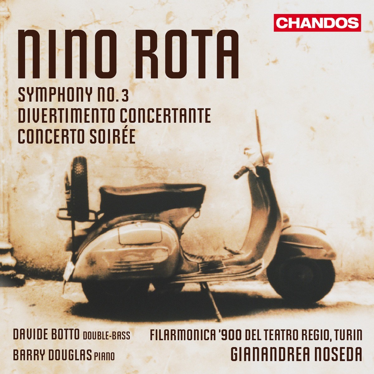 Filarmonica 900 del Teatro Regio di Torino, Gianandrea Noseda - Rota: Concerto soiree | Divertimento concertante | Symphony No. 3