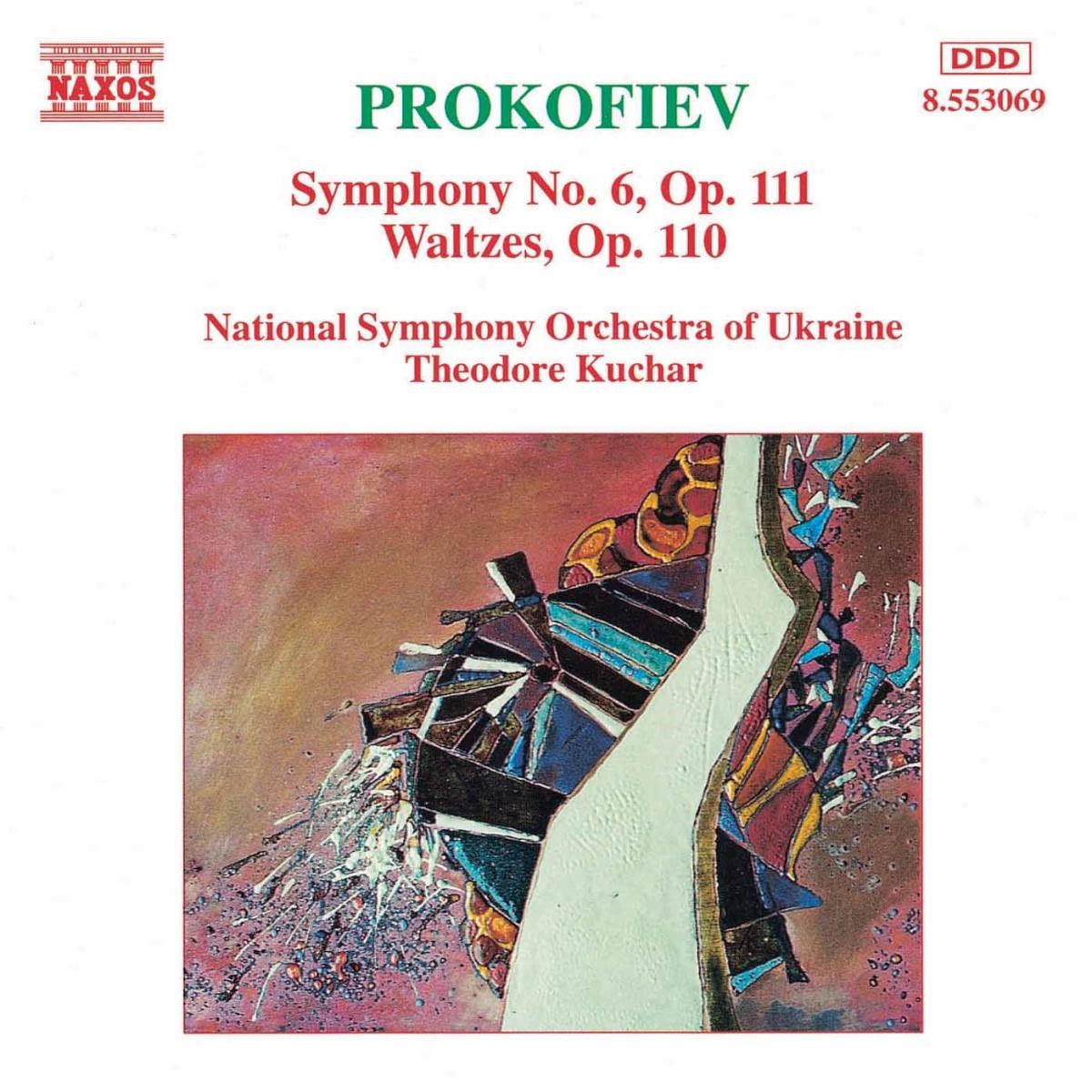 National Symphony Orchestra Of Ukraine, Theodore Kuchar - Prokofiev: Symphony 6 | Waltzes