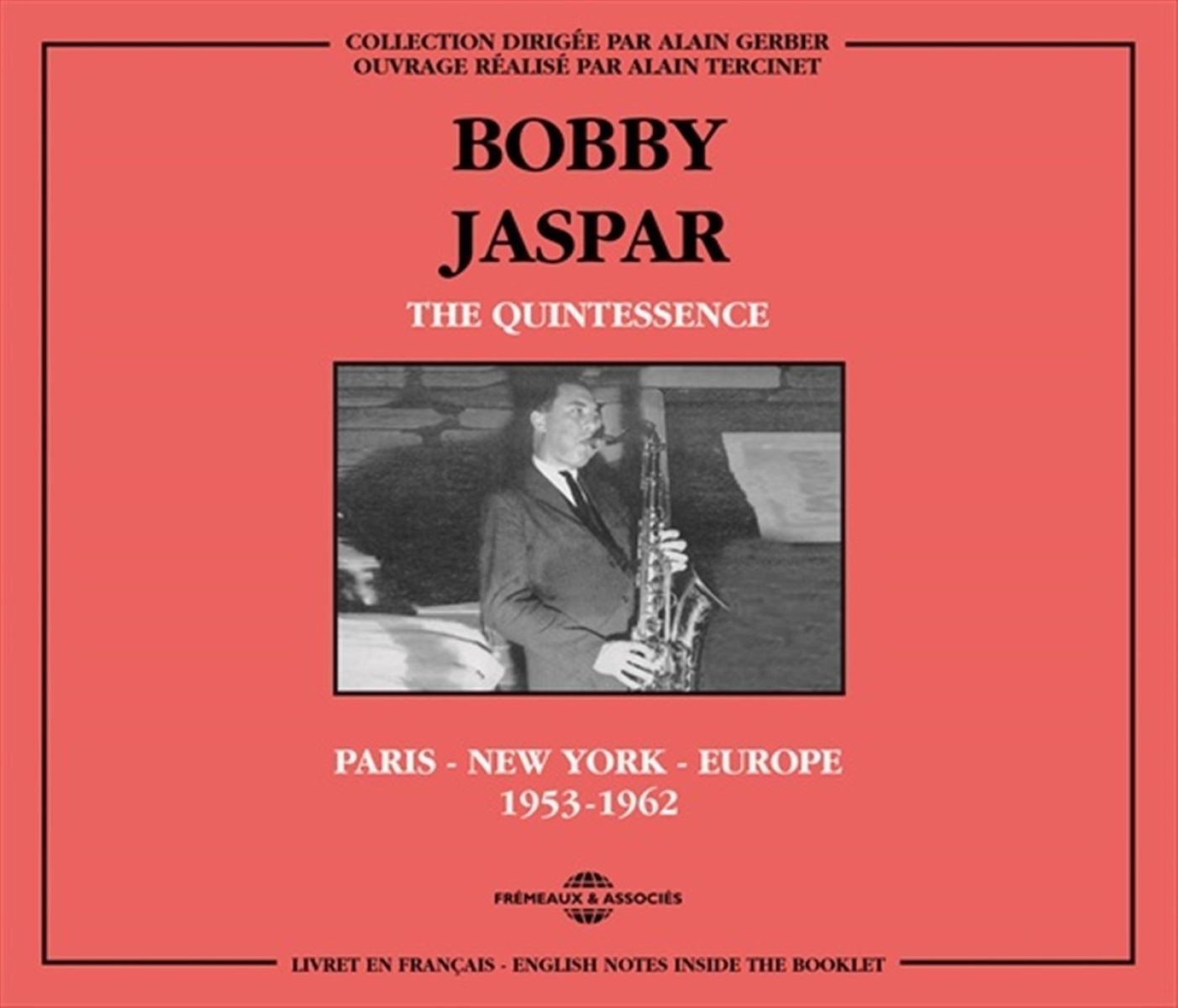 Afbeelding van Bobby Jaspar - The Quintessence - Paris - New York - Europe (1953-1962)