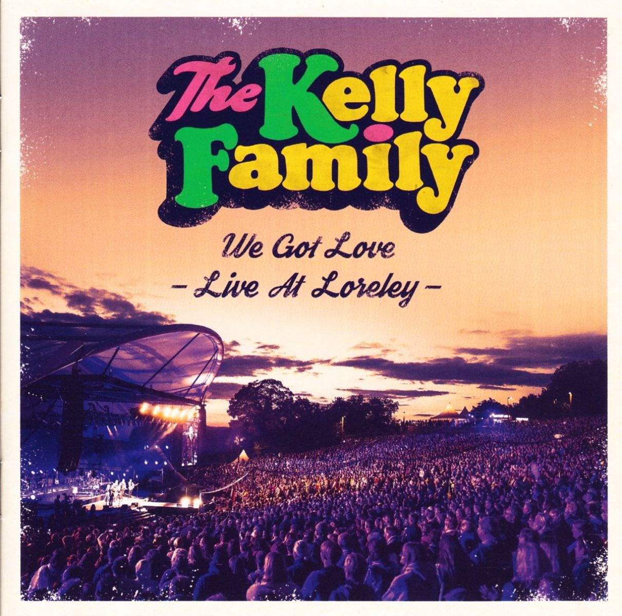 Afbeelding van The Kelly Family - We Got Love - Live At Loreley