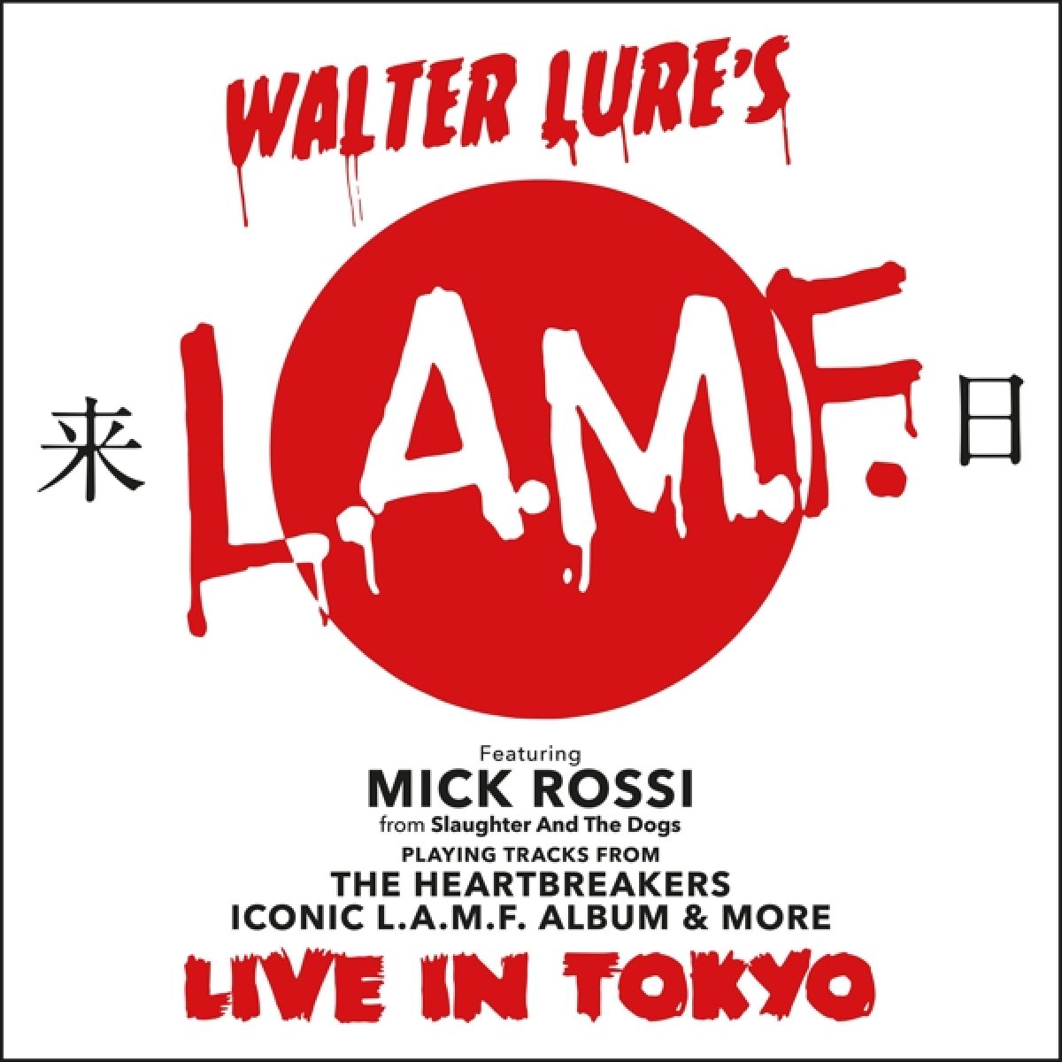 Afbeelding van Walter Lure's L.A.M.F. - Live In Tokyo