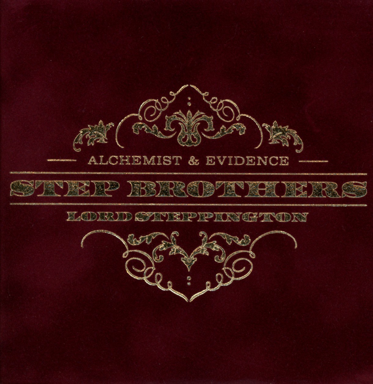 Afbeelding van Step Brothers, Alchemist & Evidence - Lord Steppington