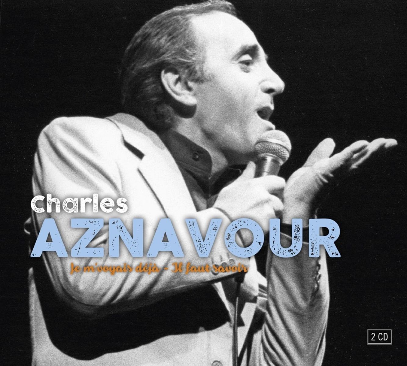 Afbeelding van Charles Aznavour - Je M'Voyais Déjà