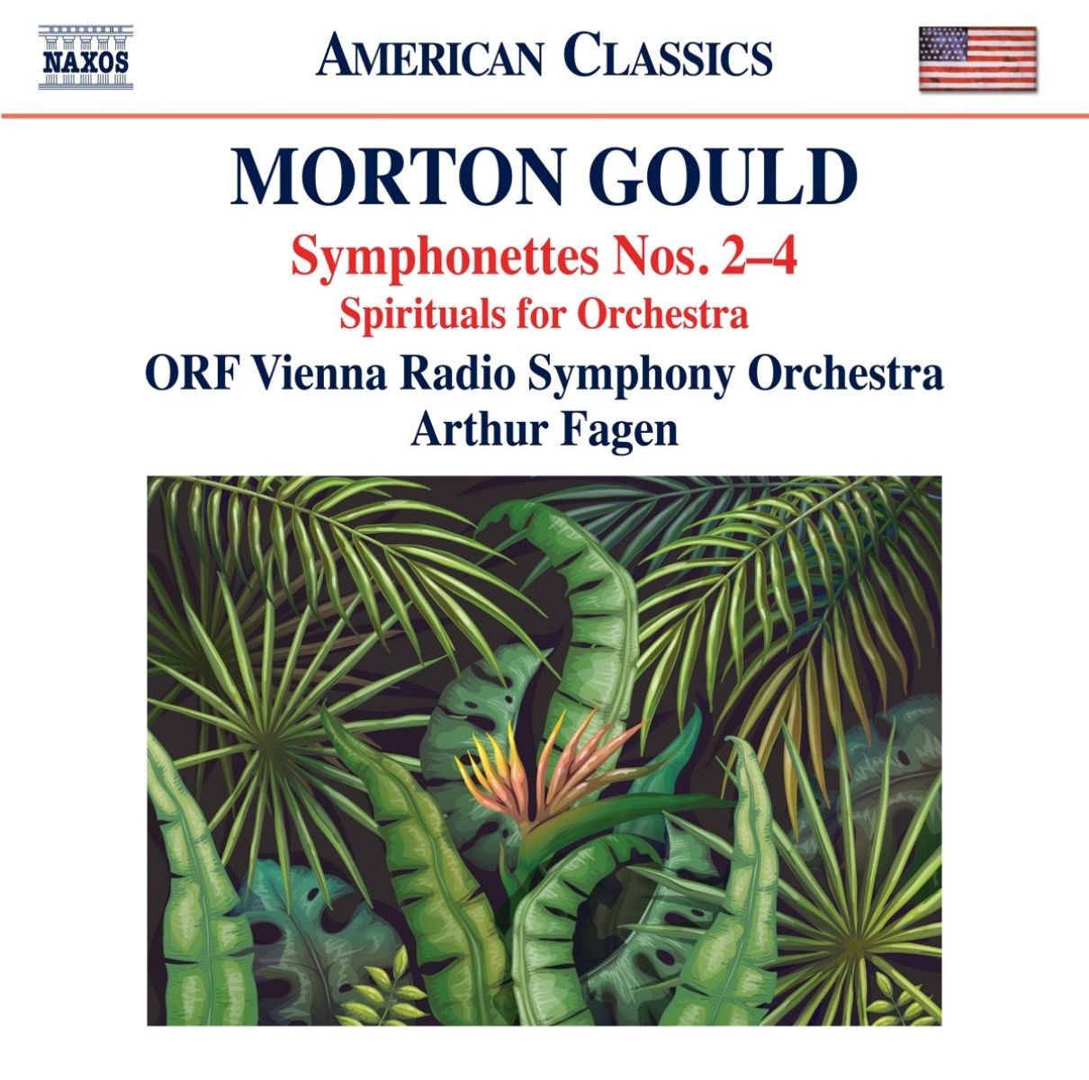 Afbeelding van ORF Radio-Symphonieorchester Wien, Arthur Fagen - Gould: Symphonettes Nos. 2-4 | Spirituals For Orchestra