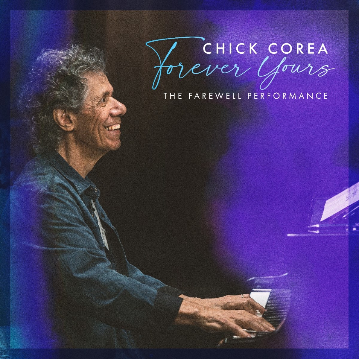 Afbeelding van Chick Corea - Forever Yours: The Farewell Performance
