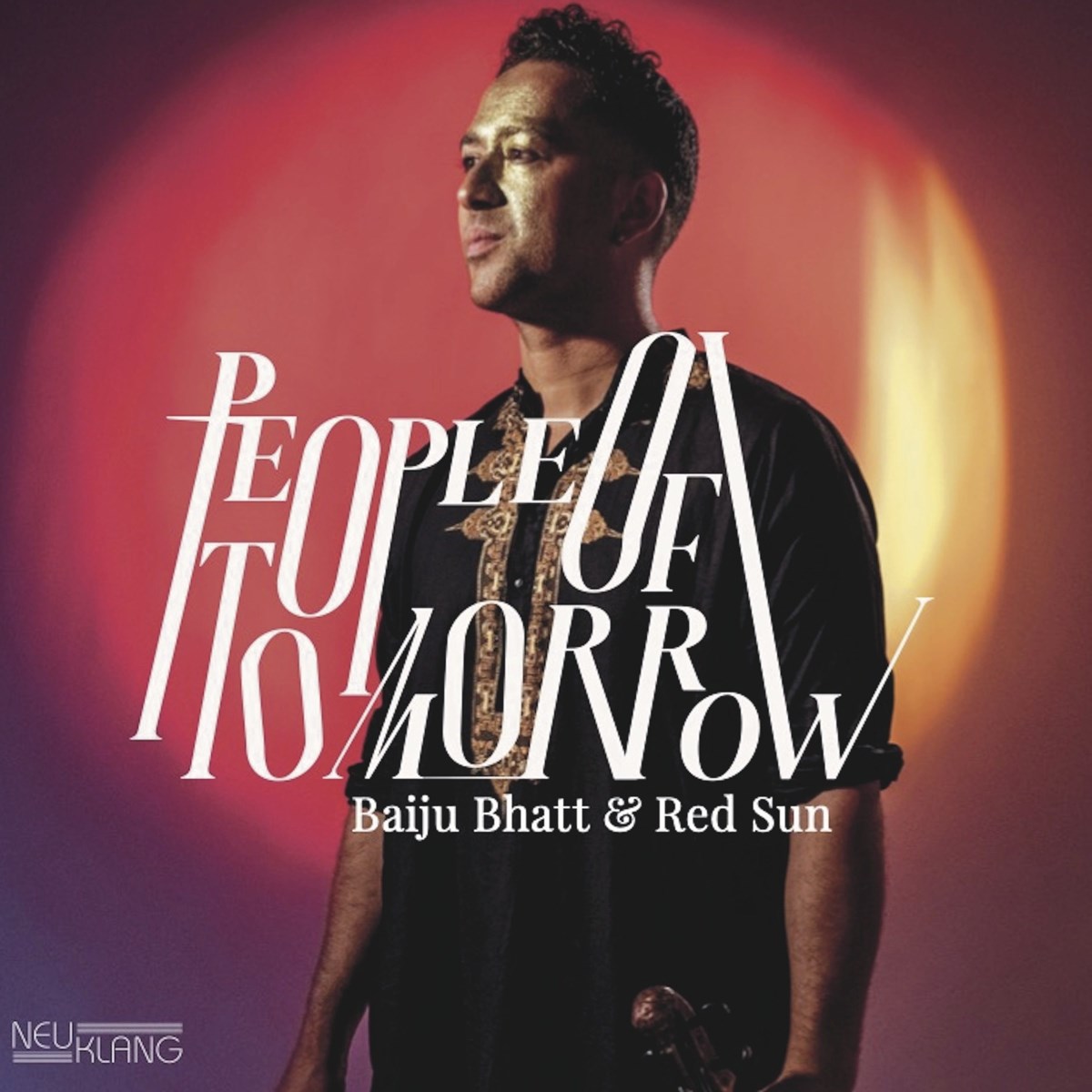 Afbeelding van Baiju Bhatt & Red Sun - People Of Tomorrow