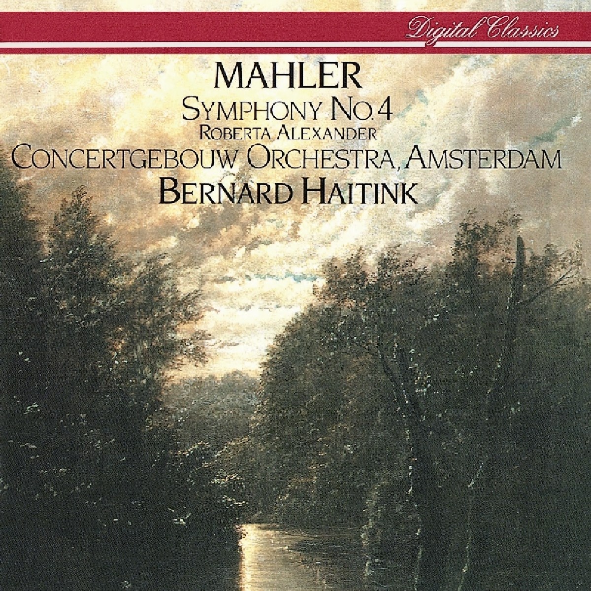 Afbeelding van Roberta Alexandra, Concertgebouw Orchestra Amsterdam, Bernard Haitink - Mahler: Symphony No. 4