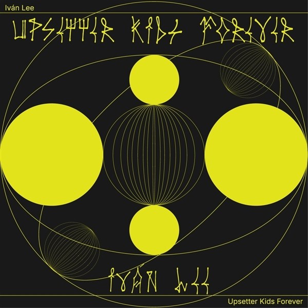 Ivan Lee - Upsetter Kids Forever