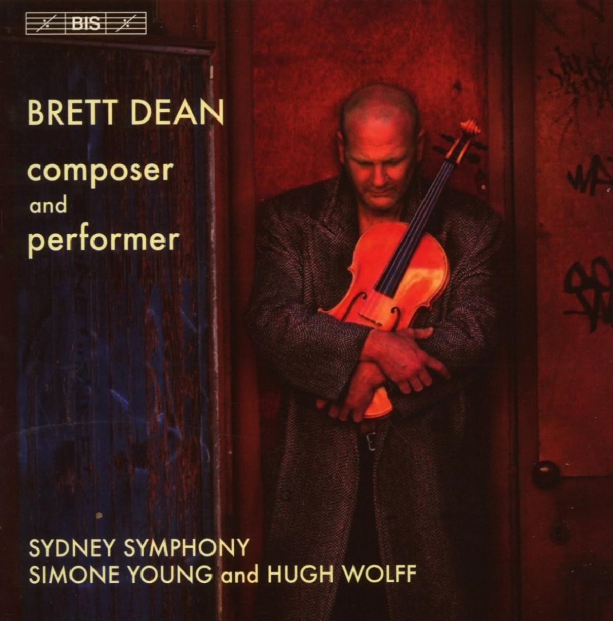 Afbeelding van Brett Dean, Sydney Symphony, Simone Young, Hugh Wolff - Brett Dean, Composer And Performer
