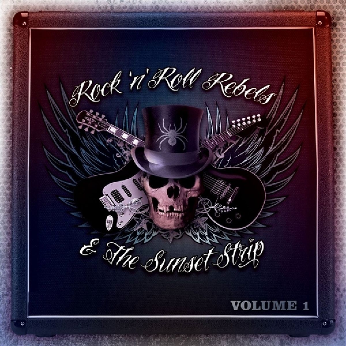 Various Artists - Rock'N'Roll Rebel & The Sunset Strip