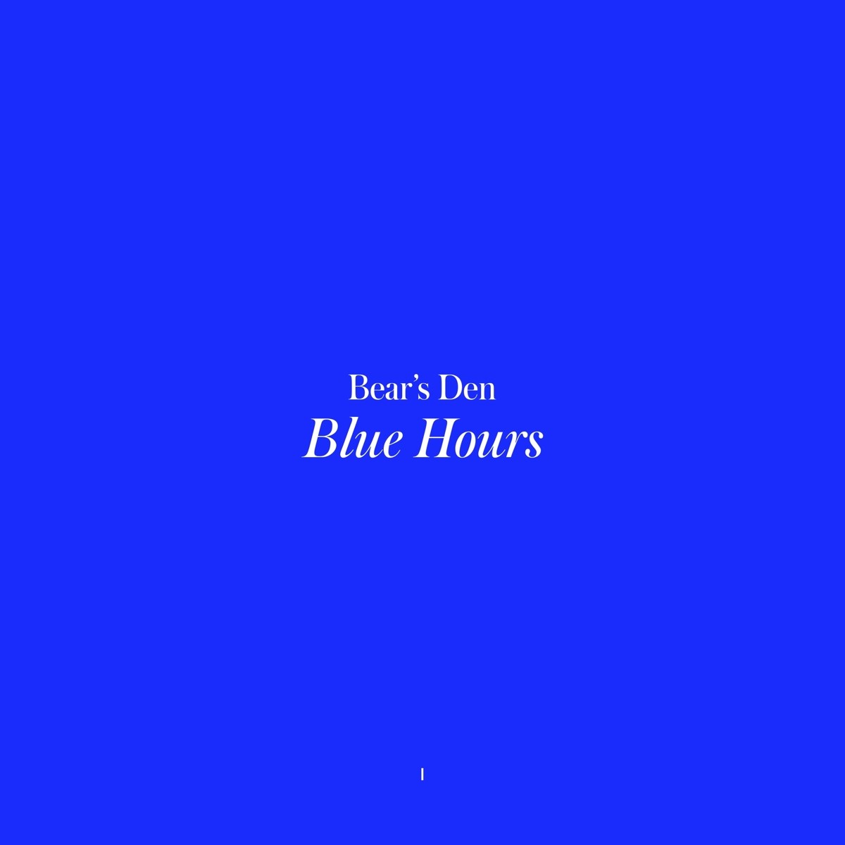 Afbeelding van Bear's Den - Blue Hours
