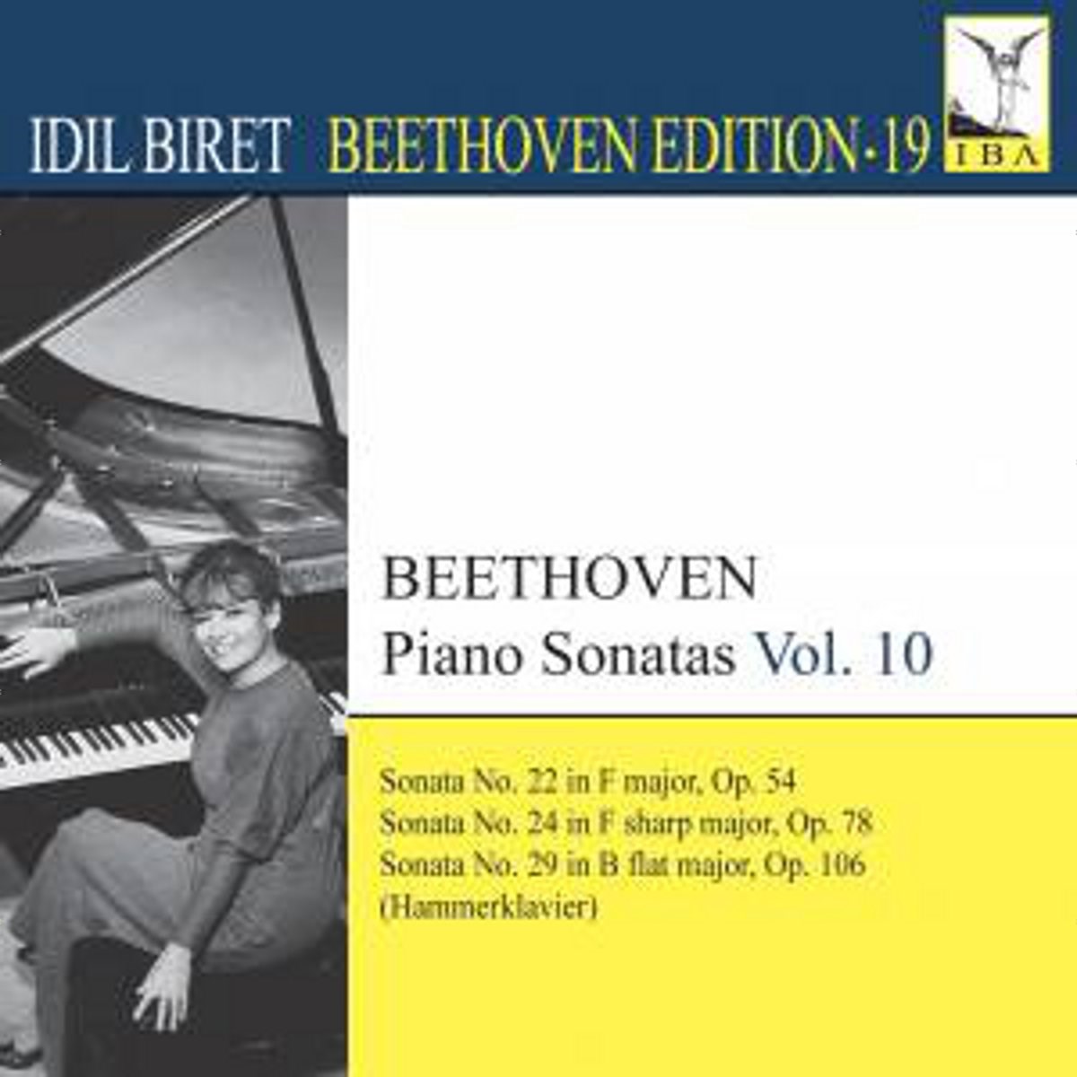 Idil Biret - Beethoven: Pianos Sonatas Nos. 22, 24 And 29